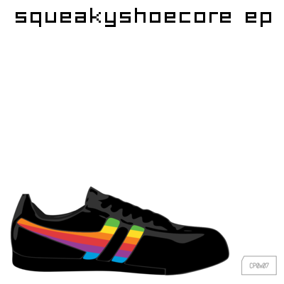ChordPunch release cp0x07 - squeakyshoecore ep